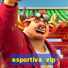 esportiva vip reclame aqui